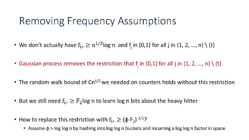 Removing Frequency Assumptions • Removing Frequency Assumptions •