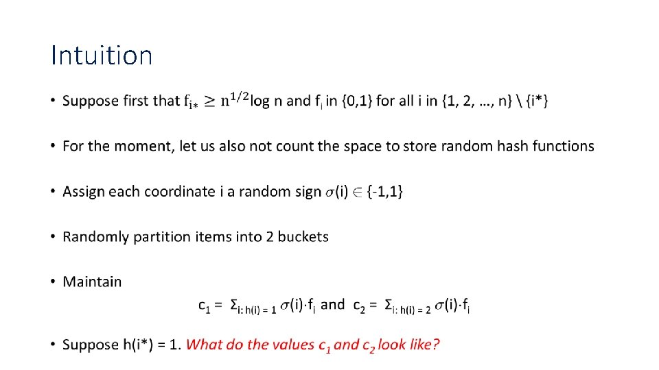 Intuition • Intuition •