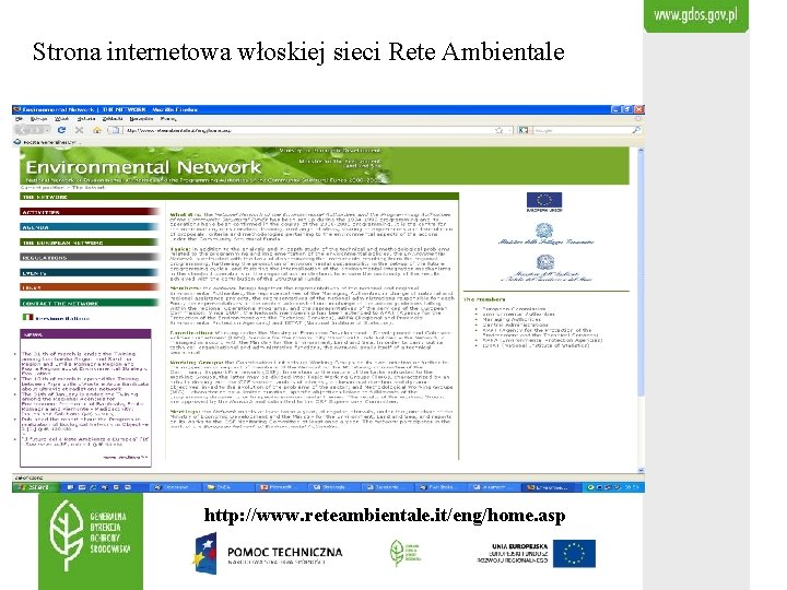 Strona internetowa włoskiej sieci Rete Ambientale http: //www. reteambientale. it/eng/home. asp 