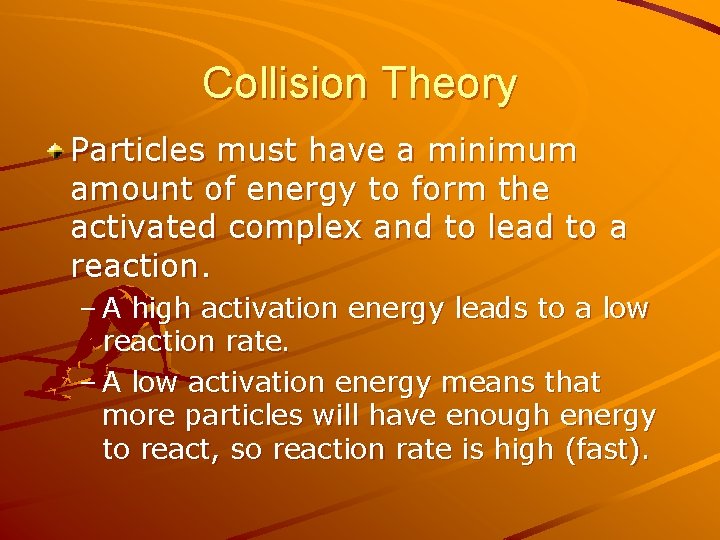Reaction Rates and Equilibrium Chapter 16 16 1