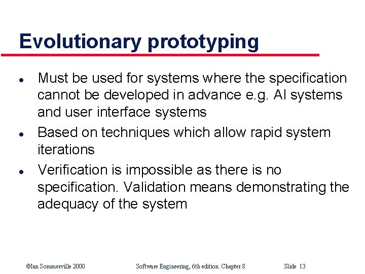 Chapter 8 Software Prototyping Ian Sommerville 2000 Software