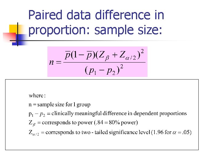 Paired data difference in proportion: sample size: 