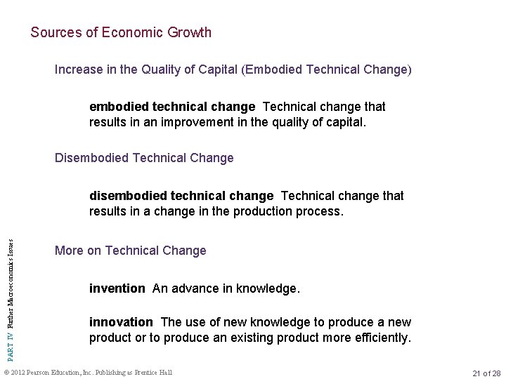 Sources of Economic Growth Increase in the Quality of Capital (Embodied Technical Change) embodied