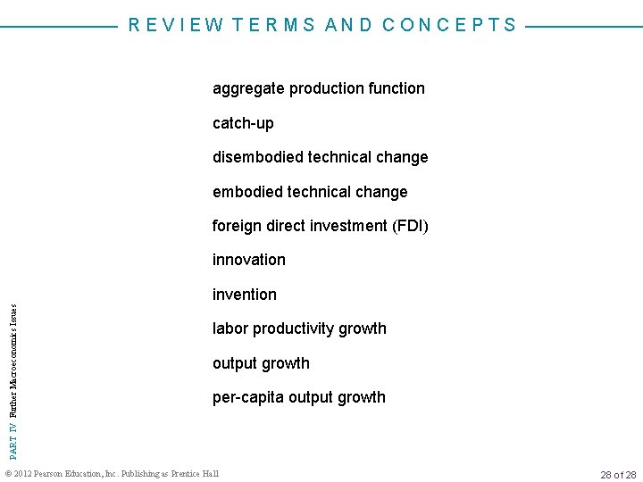 REVIEW TERMS AND CONCEPTS aggregate production function catch-up disembodied technical change foreign direct investment