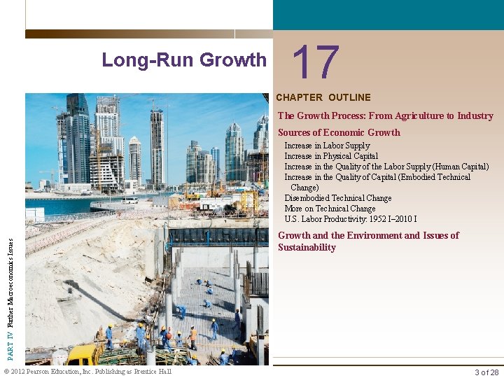 Long-Run Growth 17 CHAPTER OUTLINE The Growth Process: From Agriculture to Industry Sources of