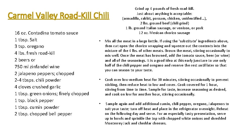 Carmel Valley RoadKill Chili 16 oz Contadina tomato