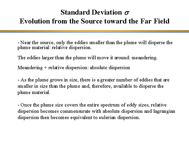 Standard Deviation s Evolution from the Source toward the Far Field - Near the