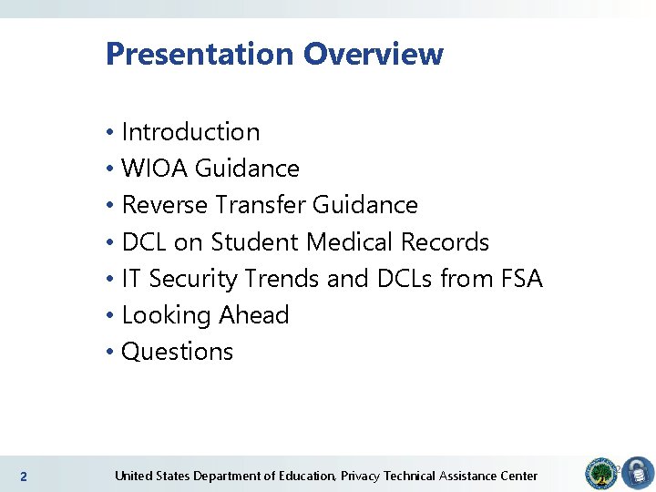 Presentation Overview • Introduction • WIOA Guidance • Reverse Transfer Guidance • DCL on Presentation Overview • Introduction • WIOA Guidance • Reverse Transfer Guidance • DCL on