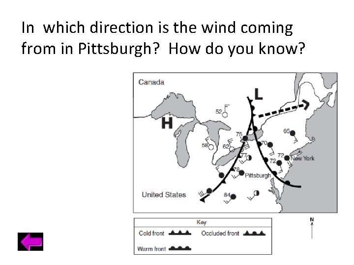 In which direction is the wind coming from in Pittsburgh? How do you know?