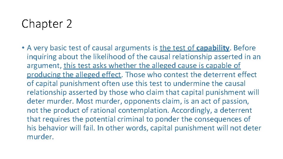 Chapter 2 • A very basic test of causal arguments is the test of