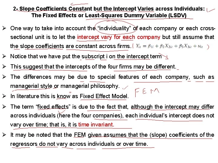 2 - Slope Coefﬁcients Constant but the Intercept Varies across Individuals: The Fixed Effects