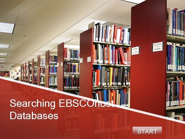 Searching EBSCOhost Databases START 