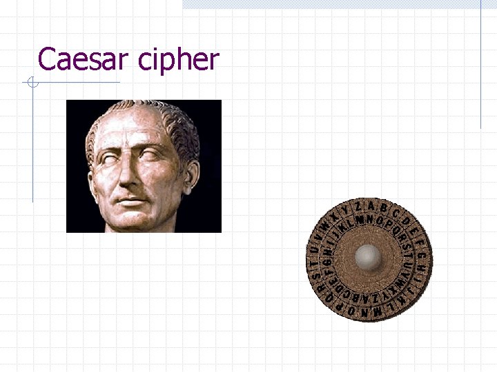 Caesar cipher 