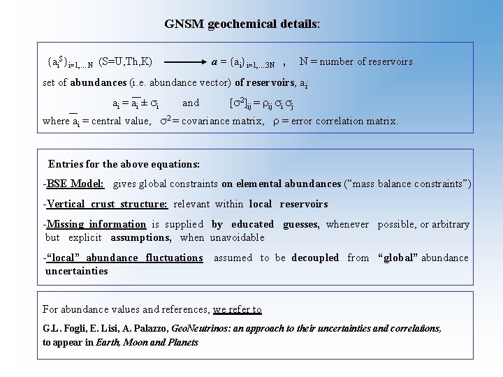 GNSM geochemical details: {ai. S}i=1, …N (S=U, Th, K) a = {ai}i=1, … 3