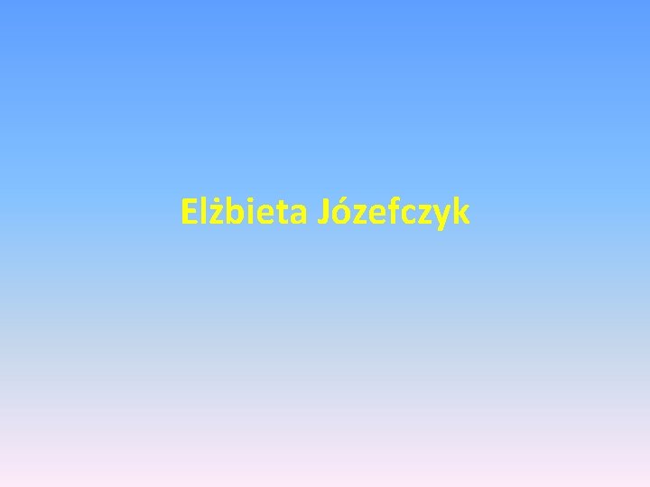 Elżbieta Józefczyk 