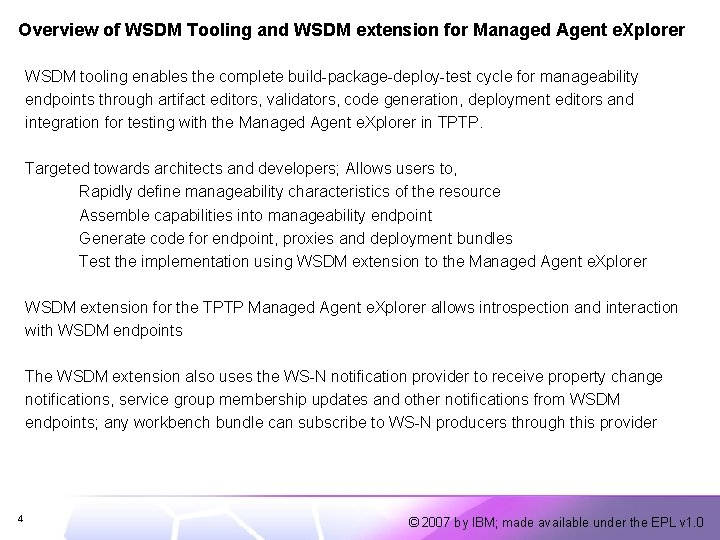 Overview of WSDM Tooling and WSDM extension for Managed Agent e. Xplorer WSDM tooling