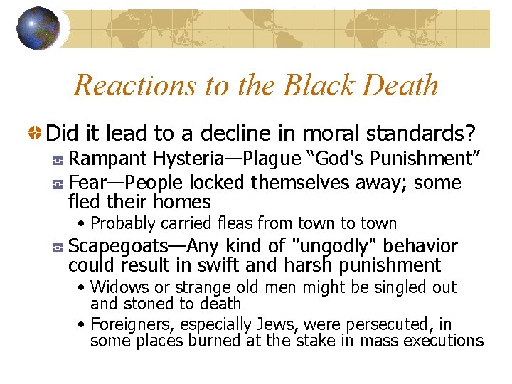 Reactions to the Black Death Did it lead to a decline in moral standards?