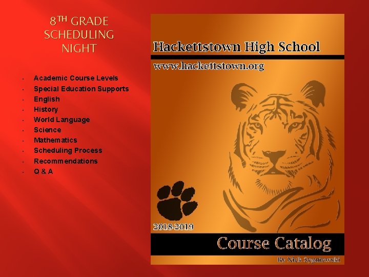8 TH GRADE SCHEDULING NIGHT Academic Course Levels