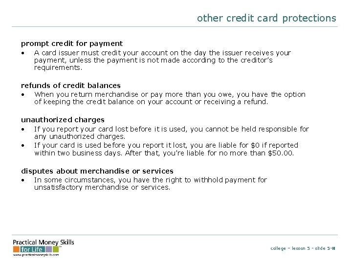 other credit card protections prompt credit for payment • A card issuer must credit