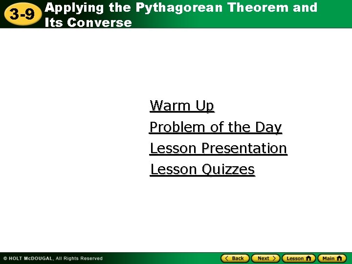 3 9 Applying the Pythagorean Theorem and Its