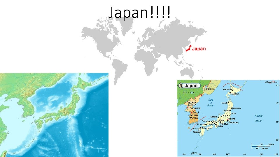 Japan!!!! 