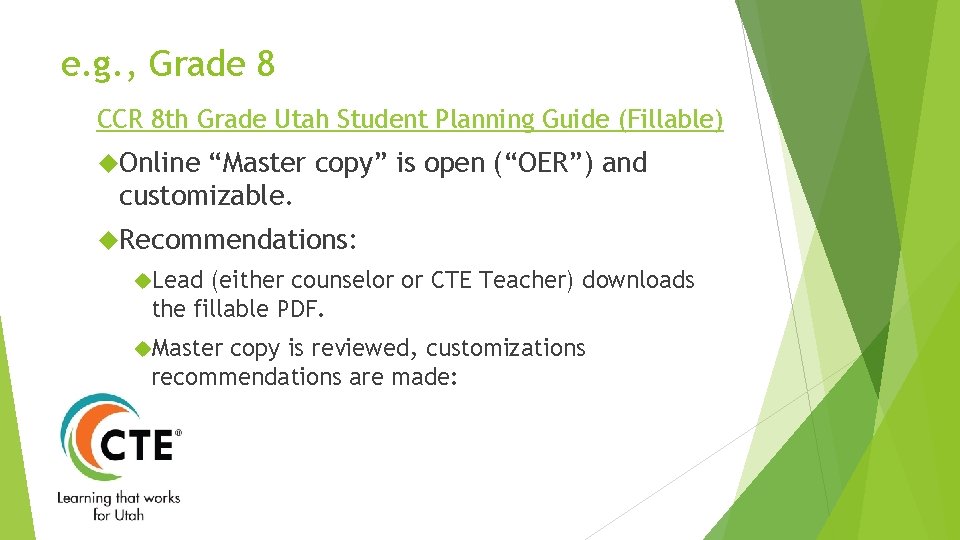 e. g. , Grade 8 CCR 8 th Grade Utah Student Planning Guide (Fillable) e. g. , Grade 8 CCR 8 th Grade Utah Student Planning Guide (Fillable)
