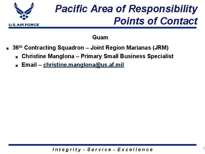 Pacific Area of Responsibility Points of Contact Guam ■ 36 th Contracting Squadron –