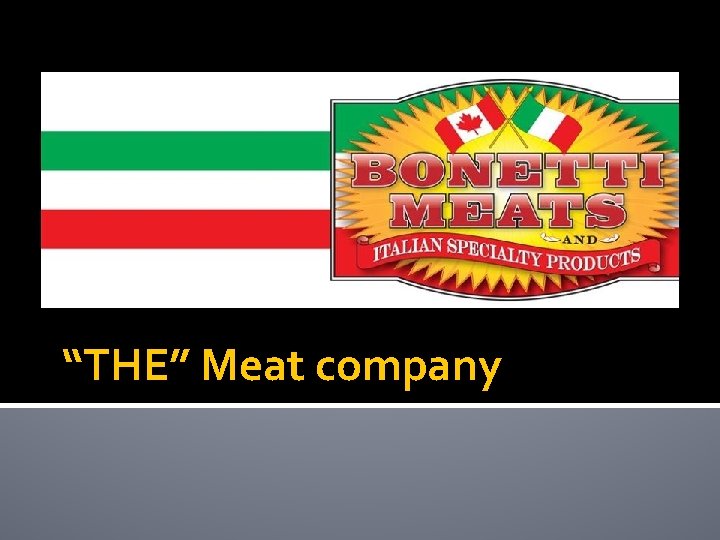 “THE” Meat company 