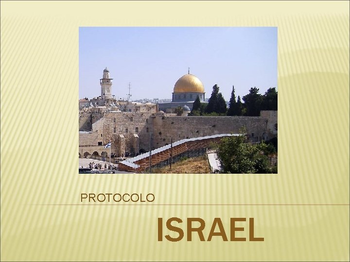 PROTOCOLO ISRAEL 