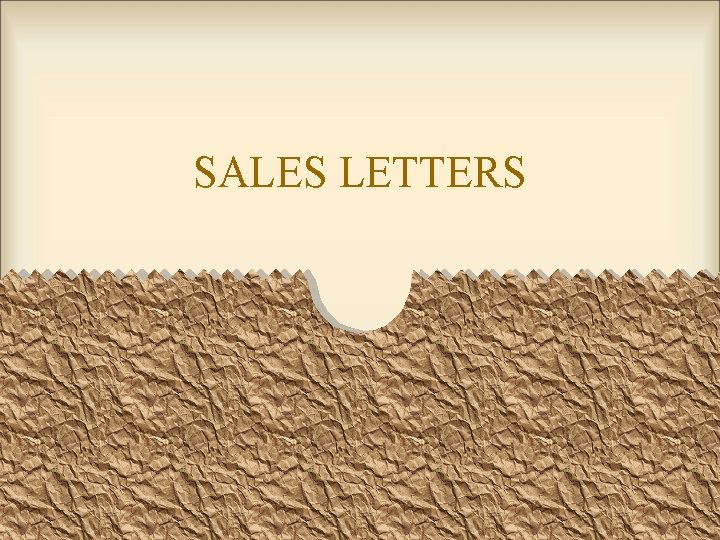 SALES LETTERS 