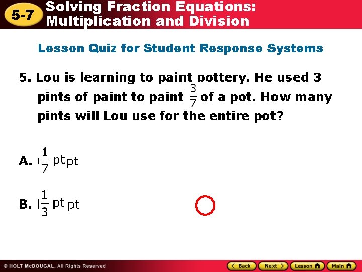 Solving Fraction Equations: 5 -7 Multiplication and Division Lesson Quiz for Student Response Systems