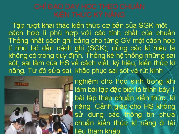 CHỈ ĐẠO DẠY HỌC THEO CHUẨN KiẾN THỨC KỸ NĂNG. Tập rượt khai thác