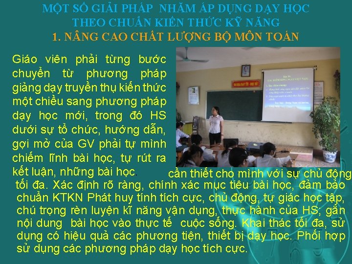 MỘT SỐ GIẢI PHÁP NHĂM ÁP DỤNG DẠY HỌC THEO CHUẨN KIẾN THỨC KỸ