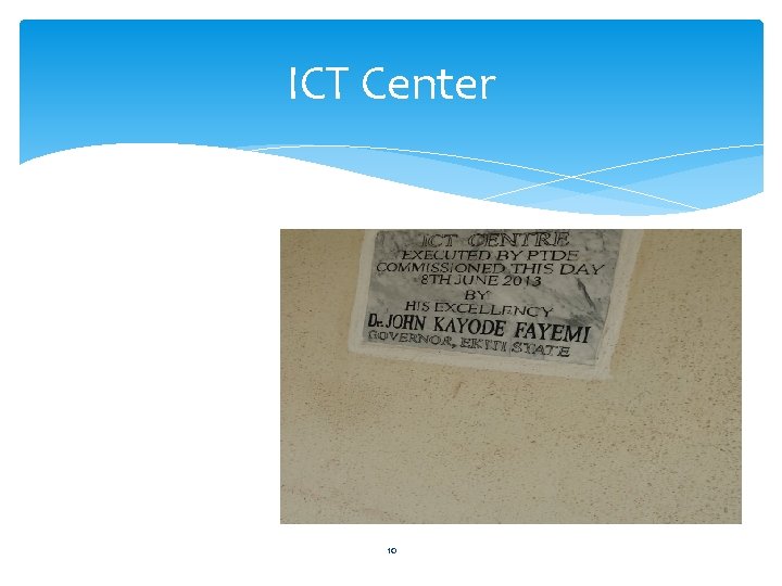 ICT Center 10 