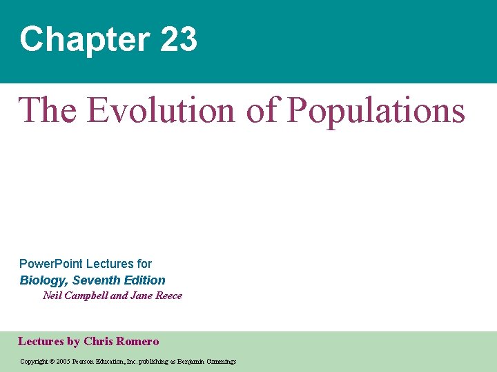 Chapter 23 The Evolution of Populations Power Point