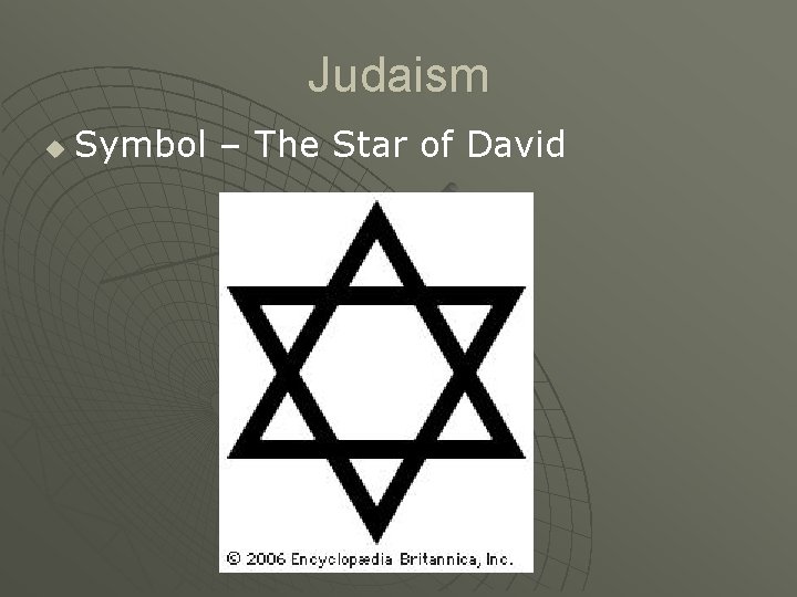 Judaism u Symbol – The Star of David 