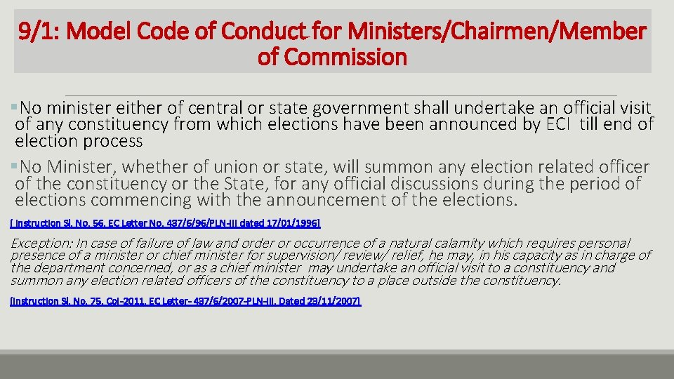 9/1: Model Code of Conduct for Ministers/Chairmen/Member of Commission §No minister either of central