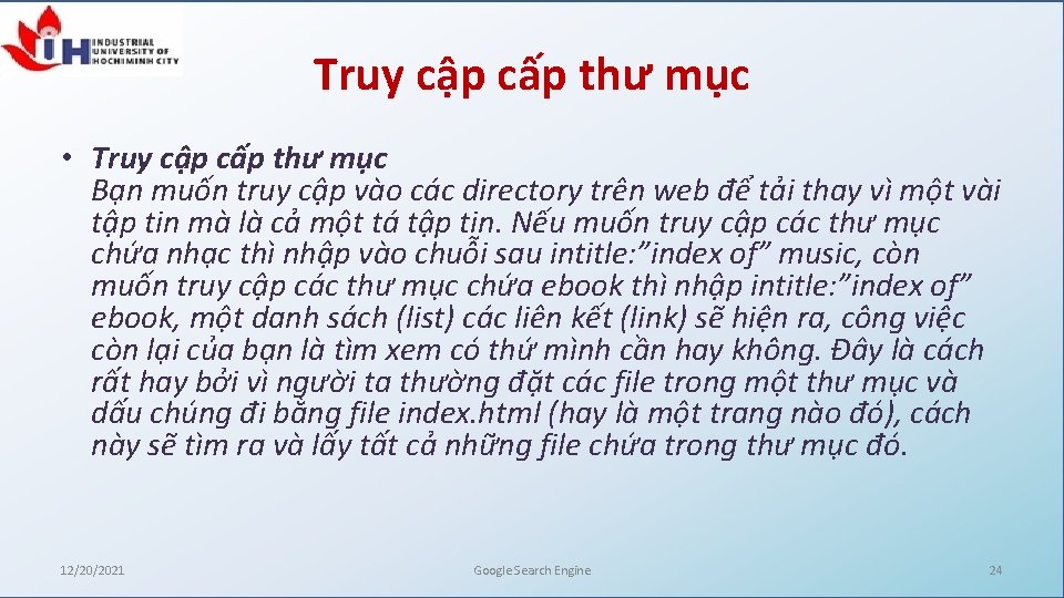 Truy cập cấp thư mục • Truy cập cấp thư mục Bạn muốn truy