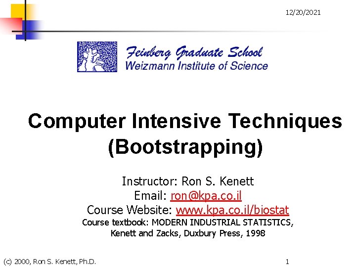 12202021 Computer Intensive Techniques Bootstrapping Instructor Ron S
