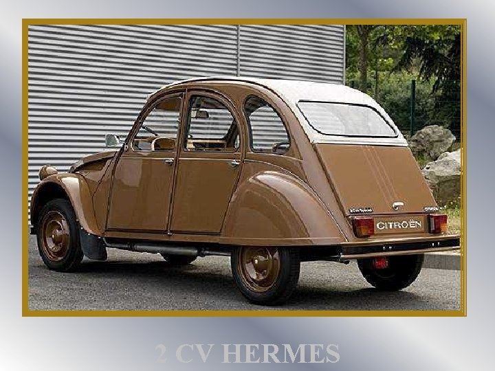 2 CV HERMES 