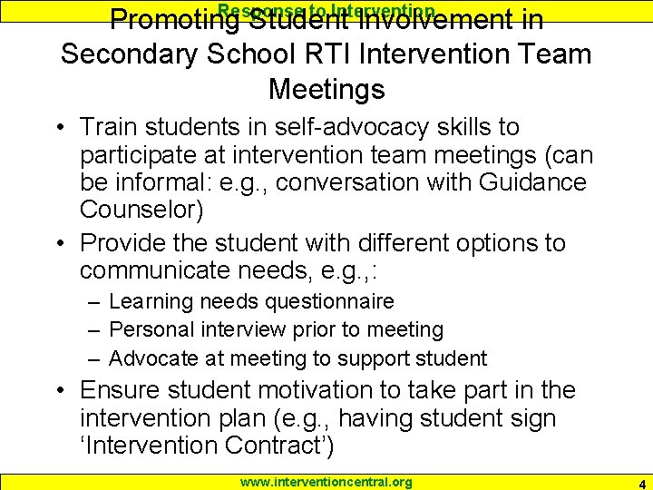 Response to Intervention Promoting Student Involvement in Secondary School RTI Intervention Team Meetings • Response to Intervention Promoting Student Involvement in Secondary School RTI Intervention Team Meetings •
