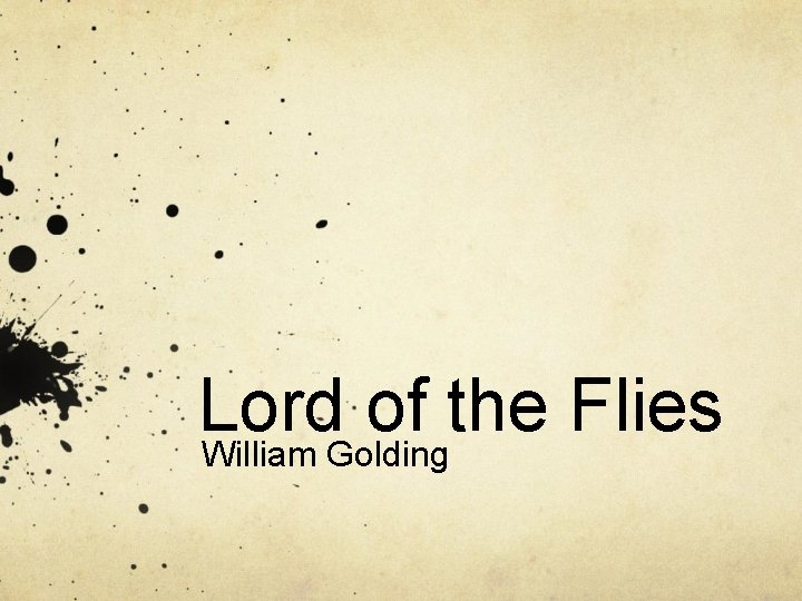 Lord of the Flies William Golding 