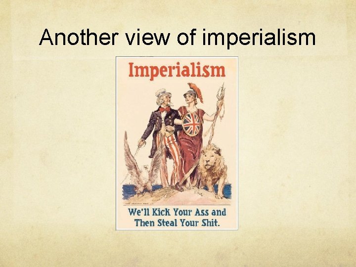 Another view of imperialism 
