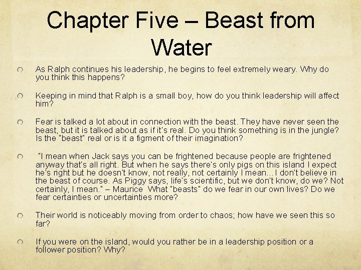 Chapter Five – Beast from Water As Ralph continues his leadership, he begins to
