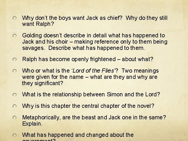Why don’t the boys want Jack as chief? Why do they still want Ralph?