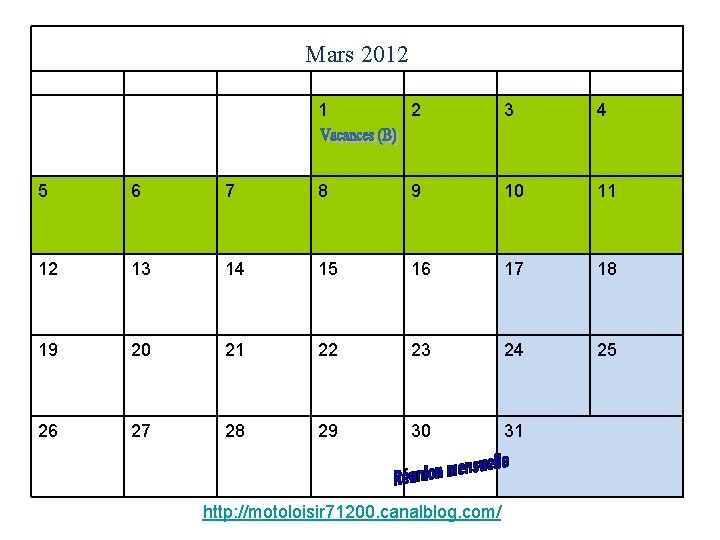 Mars 2012 LUNDI MARDI MERCREDI JEUDI VENDREDI SAMEDI DIMANCHE 1 2 3 4 5