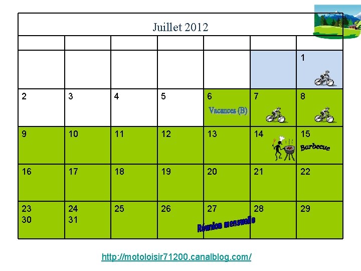 Juillet 2012 LUNDI MARDI MERCREDI JEUDI VENDREDI SAMEDI DIMANCHE 1 2 3 4 5