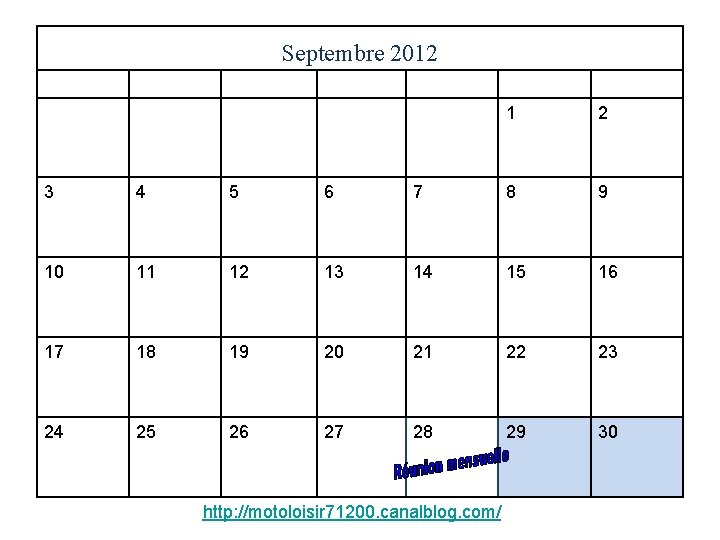 Septembre 2012 LUNDI MARDI MERCREDI JEUDI VENDREDI SAMEDI DIMANCHE 1 2 3 4 5