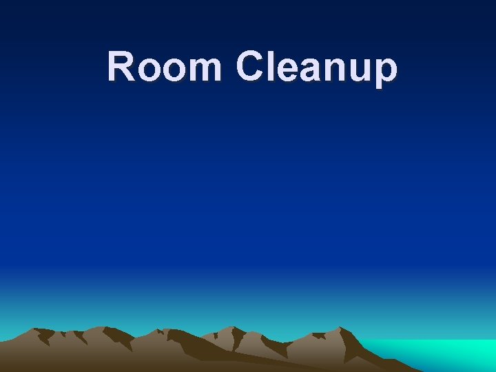 Room Cleanup 