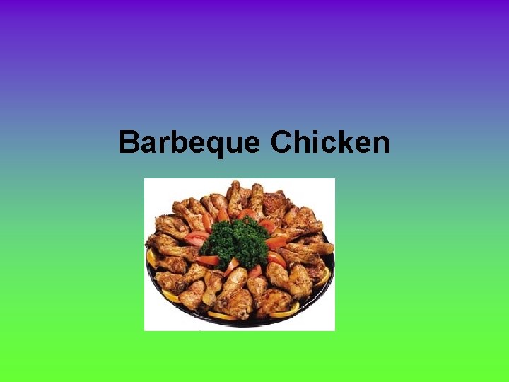 Barbeque Chicken 